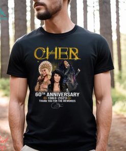 Cher 60th Anniversary 1963 – 2023 Thank You For The Memories T Shirt