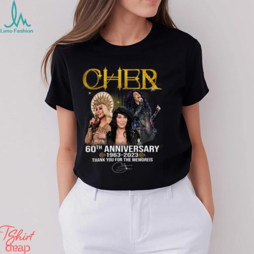 Cher 60th Anniversary 1963 – 2023 Thank You For The Memories T Shirt