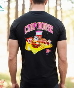 Chop house fastfood shirt