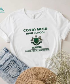 Costa mesa high school alumni california shirt