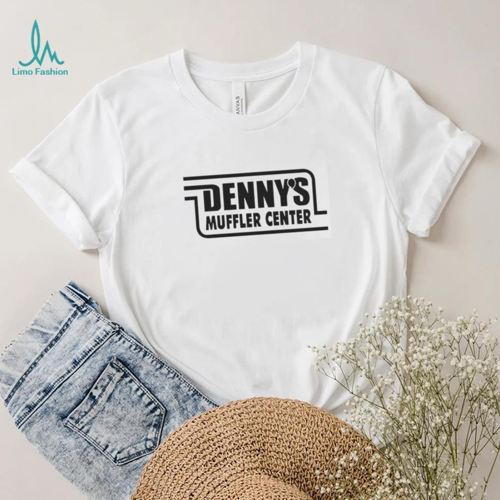 DENNY’S MUFFLER CENTER SHIRT DENNY’S MUFFLER CENTER SHIRT