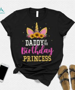 Daddy Of The Birth Day Princess Fathers Day Classic T Shirt