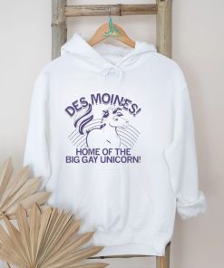 Des Moines Home Of The Big Gay Unicorn Shirt