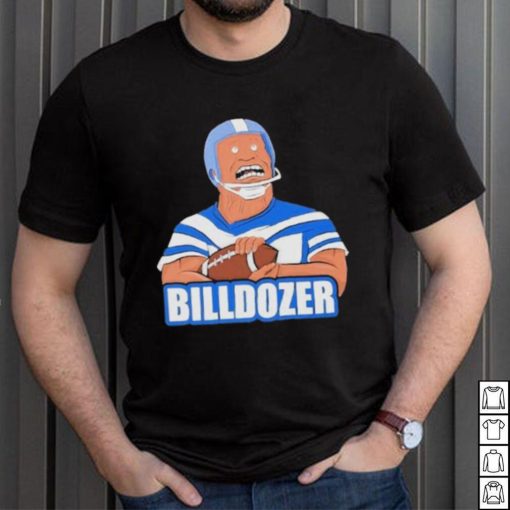 Design bills dauterive the billdozer shirt