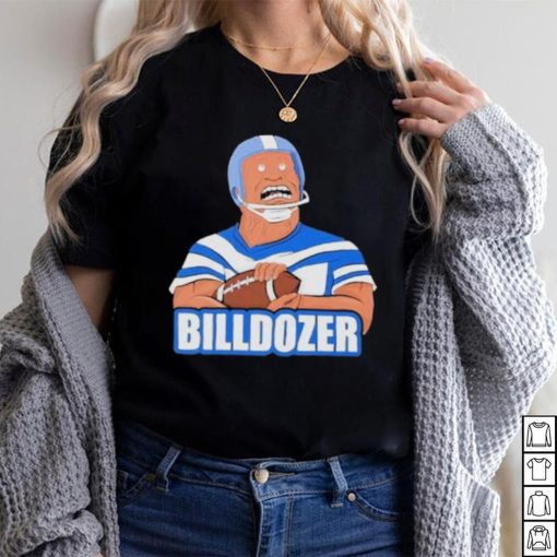 Design bills dauterive the billdozer shirt