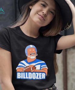 Design bills dauterive the billdozer shirt