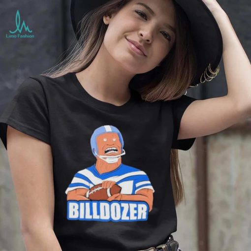 Design bills dauterive the billdozer shirt