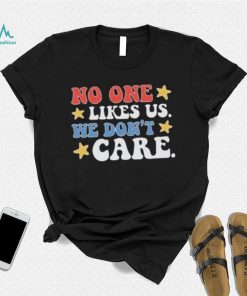 Design no one likes us usa stars shirt