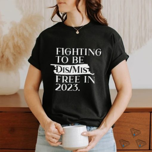 Design raygun custom fighting to be dis mis free in 2023 s shirt