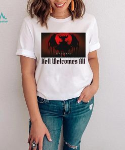 Diablo 4 Hell Welcomes all shirt