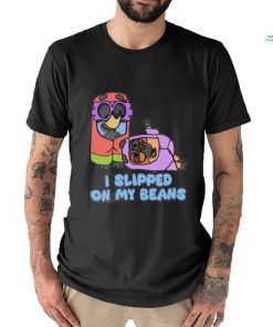 Disney I Slipped On My Beans shirt