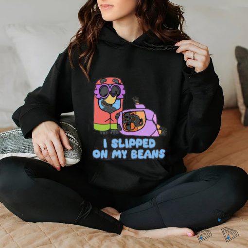 Disney I Slipped On My Beans shirt