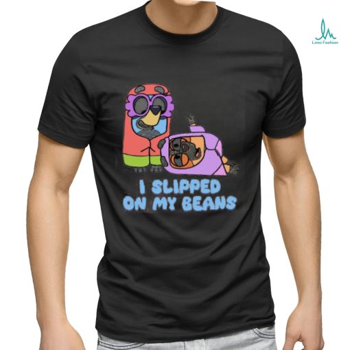 Disney I Slipped On My Beans shirt