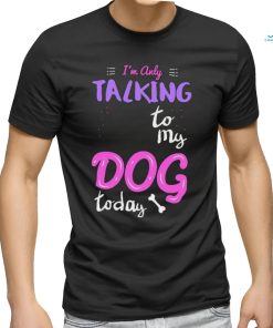 Dog t shirt Im only Vintage T Shirt Men Fashion 2023 Women T Shirt