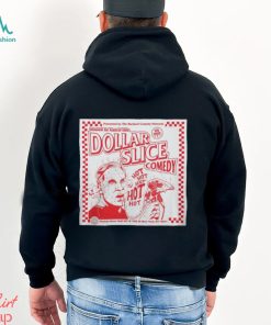 Dollar Slices Comedy Sweatshirt