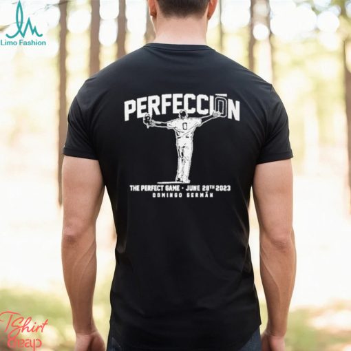 Domingo Germán Perfección Shirt