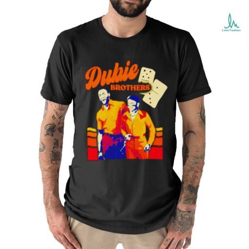 Dubie Brothers Houston Astros Shirt