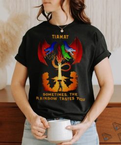 Dungeons and Dragons Tiamat Sometimes the rainbow tastes you shirt