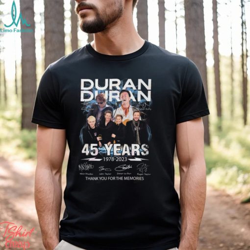 Duran Duran 45 Years 1978 – 2023 Thank You For The Memories T Shirt