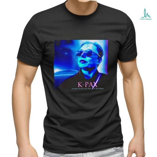 Elon Musk Alien K Pax change the way you look at the World shirt