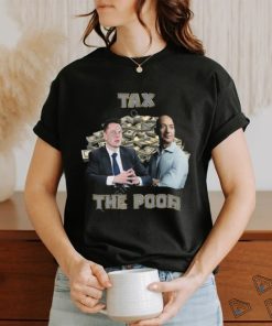 Elon Musk & Jeff Bezos Tax The Poor Hoodied Sweatshirt