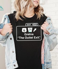 Exit 432 gretna the outlet exit shirt