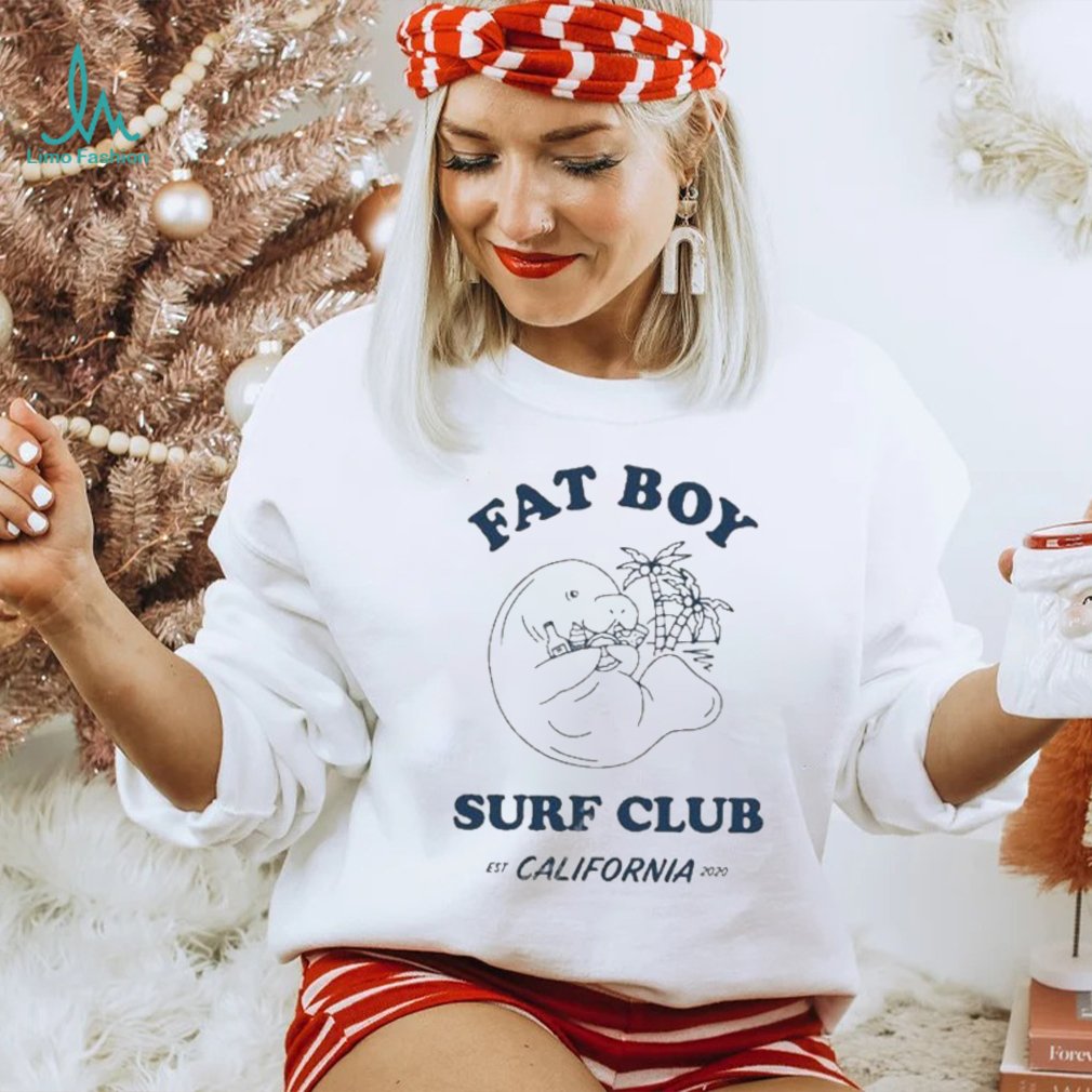 Fatboysurfclub Store Fat Boy Surf Club Shirts Fatboysurfclub Store Fat Boy Surf Club Shirts