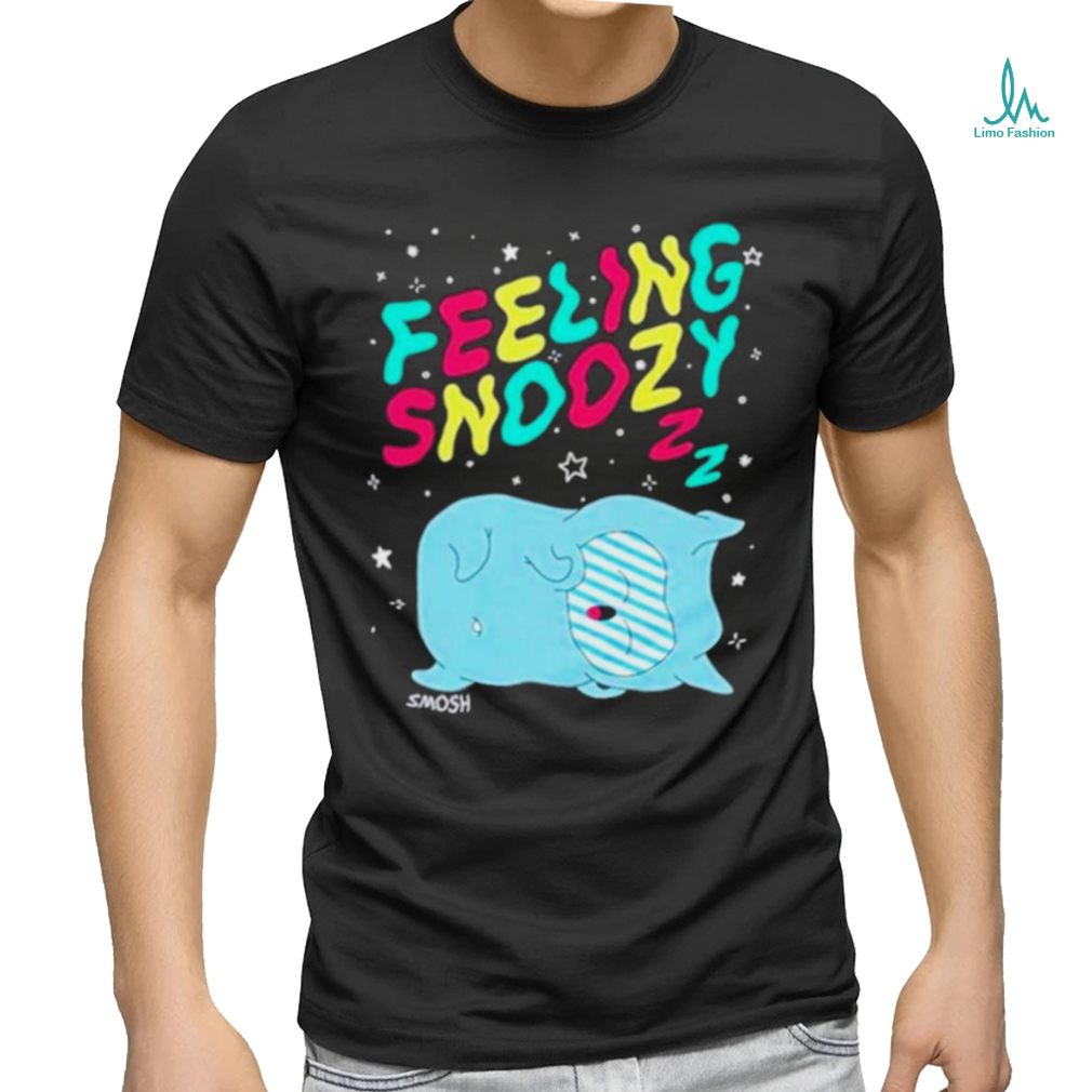 Feeling Snoozy Shirt Feeling Snoozy Shirt