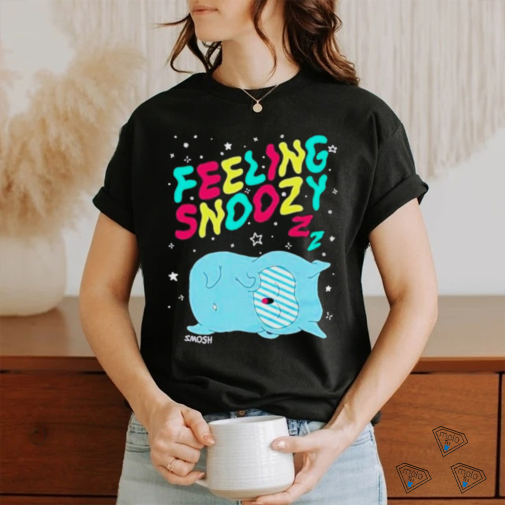 Feeling Snoozy Shirt Feeling Snoozy Shirt