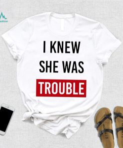 Flavor Flav Wearing I Knew She Was Trouble Shirt