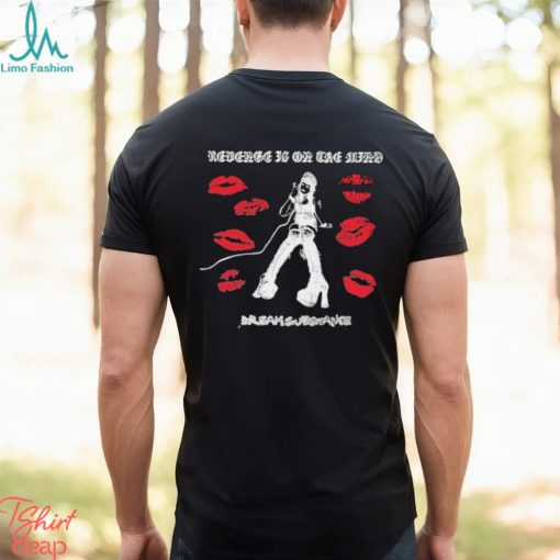 Flight risk revenge is on the mind dream shirt