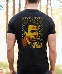 Frantz Fanon Black Skin White Masks Black Lives shirt