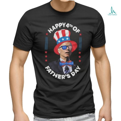 Funny 4th Of July Shirt Happy 4th Of Father’s Day Shirt