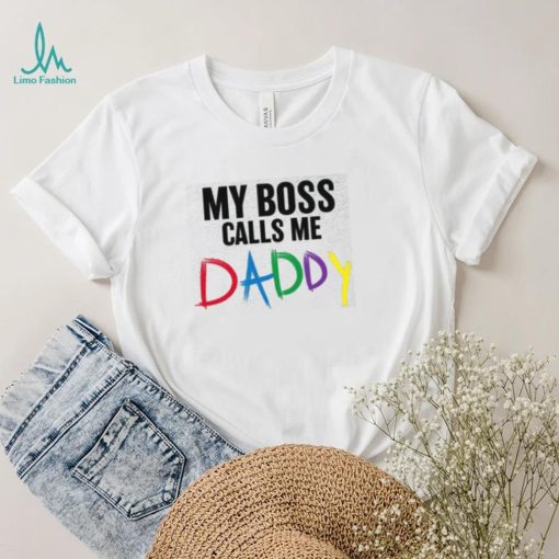 Funny Men’s Father’s Day My Boss Calls Me Daddy Short Sleeve T Shirt Sports Grey Small