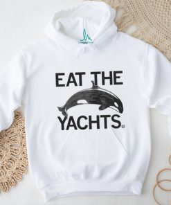 Funny eat the yachts 2023 shirt