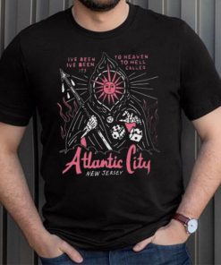 Funny ive been to heaven I’ve been to hell its called atlantic city new jersey 2023 shirt