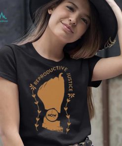 Funny reproductive justice now sweat 2023 shirt