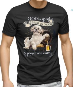 GOD IS GREAT BEER IS GOOD AND PEOPLE ARE CRAZY Classic T Shirt