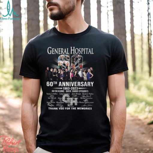 General Hospital 60th Anniversary 1963 – 2023 60 Seasons Over 15000 Episodes Thank You For The Memories T Shirt