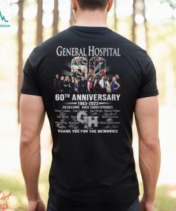 General Hospital 60th Anniversary 1963 – 2023 60 Seasons Over 15000 Episodes Thank You For The Memories T Shirt