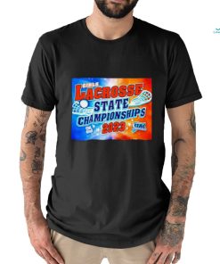 Girls Lacrosse State Championships 2023 poster shirt