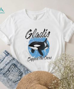 Gladis Support The Orcas T Shirt