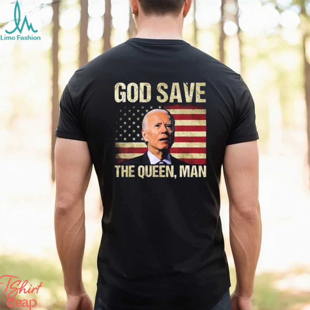 God Save The Queen Funny Joe Biden American Flag Long Sleeves T Shirt God Save The Queen Funny Joe Biden American Flag Long Sleeves T Shirt