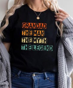 Grandad Man The Myth Legend Father’s Day T shirt