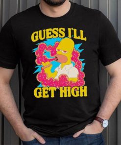 Guess I’ll get high Simpson shirt