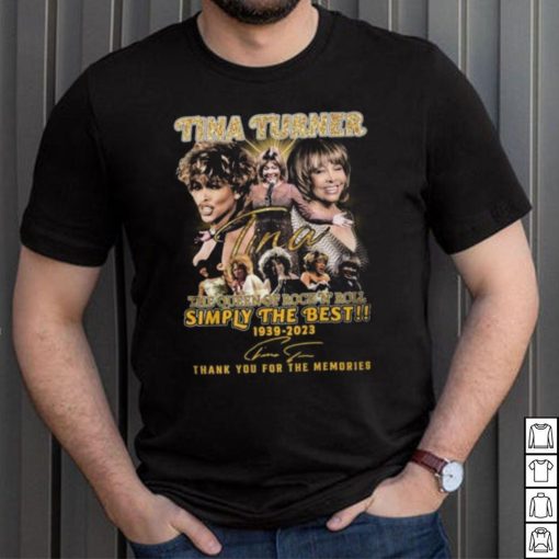 HOT SALE Tina Turner The Queen Of Rock N Roll Simply The Best 1939 2023 Thank You For The Memories Unisex T Shirt
