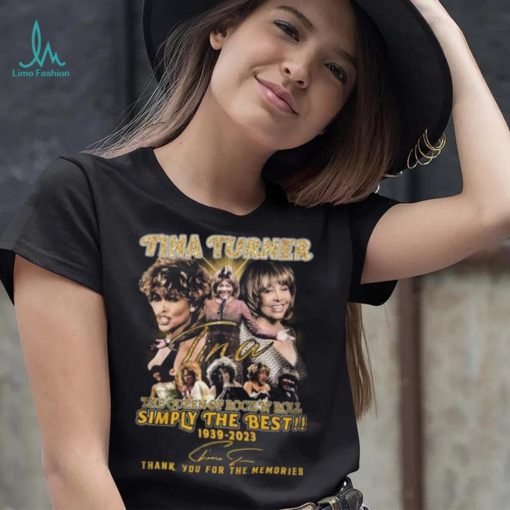 HOT SALE Tina Turner The Queen Of Rock N Roll Simply The Best 1939 2023 Thank You For The Memories Unisex T Shirt