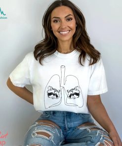 Happy Raccoon Club My Lungs Shirt