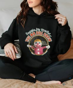 Hey Kids It's Time For The Mr Bill Show shirt