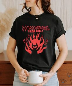 Homosexual from hell shirt